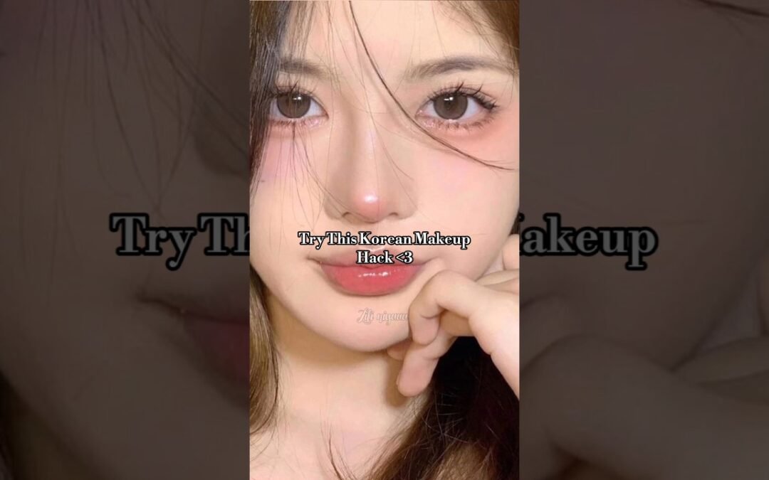 Korean Makeup Hack✨🎀 || #aesthetic #makeup #kpop #skincare #glowup #trendingshorts #makeuptutorial