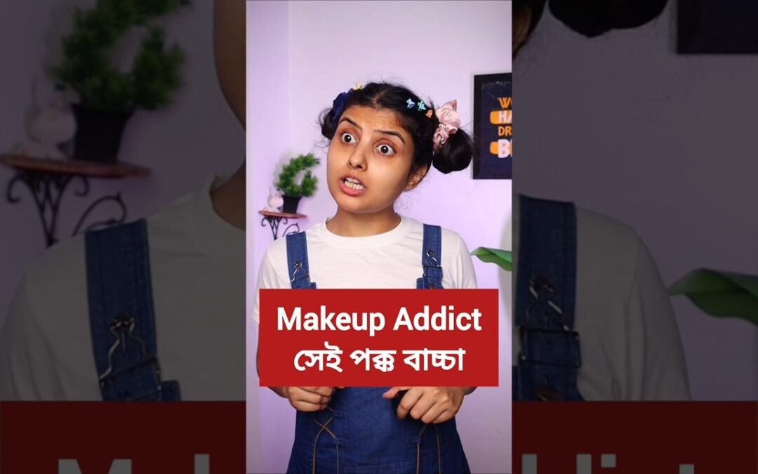 That one “Makeup Addict” baccha 👩🏼‍🎤 #makeup