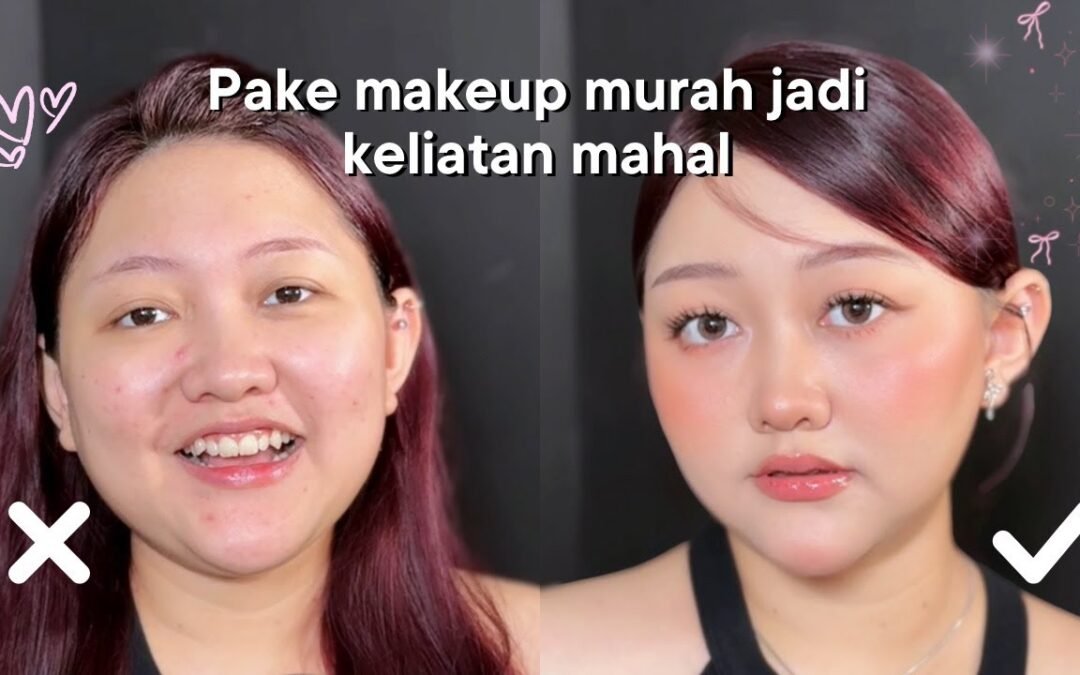 Tutorial clean makeup khusus [PEMULA] pake produk murah & bahasa bayi!
