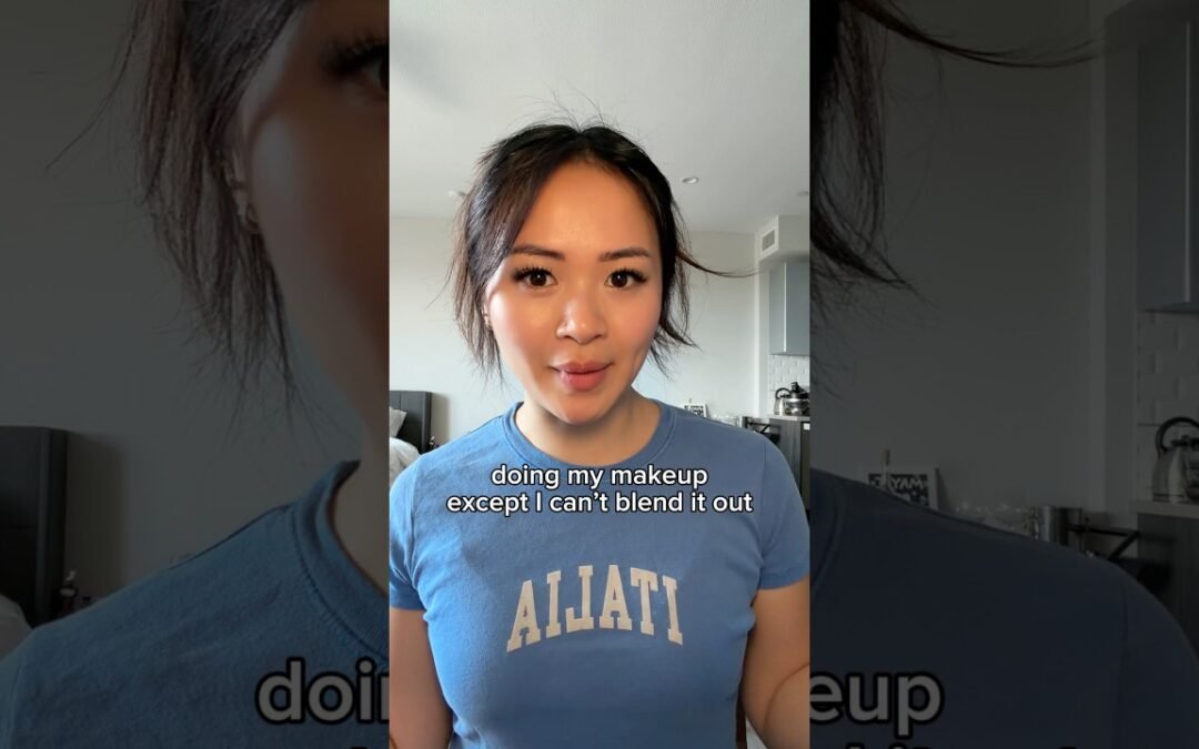 doing my makeup except I can’t blend it out